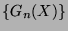 $ \{G_n(X)\}$