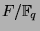 $ F / \mathbb{F}_q$