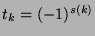 $ t_k=(-1)^{s(k)}$