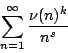 \begin{displaymath}
\sum_{n=1}^\infty \frac{\nu(n)^k}{n^s}
\end{displaymath}