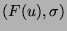 $ (F(u),\sigma)$