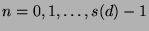 $ n = 0, 1, \ldots , s(d)-1$