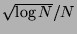 $ \sqrt{\log N}/N$