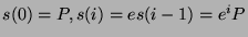 $ s(0)=P, s(i)=es(i-1)=e^iP$