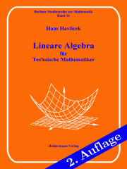 Lineare Algebra für Technische Mathematiker, 2. Auflage
